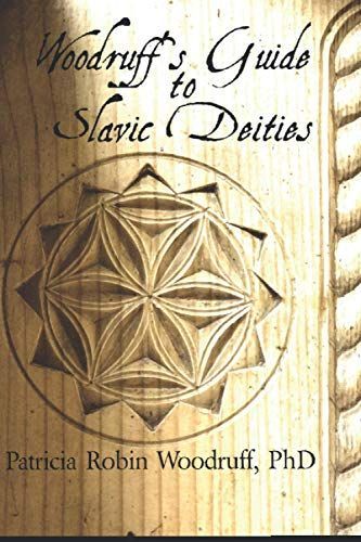 Woodruff's Guide to Slavic Deities