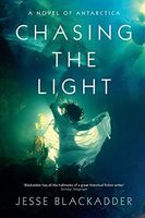 Chasing the Light