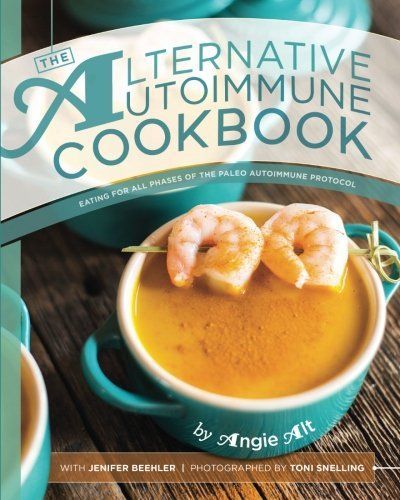 The Alternative Autoimmune Cookbook