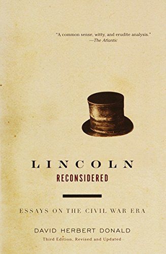 Lincoln Reconsidered