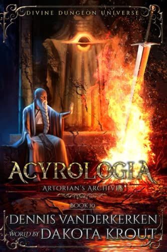 Acyrologia: A Divine Dungeon Series