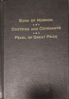 Book of Mormon, Doctrine and Covenants, Pearl of Great Price