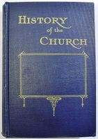History of The Church of Jesus Christ of Latter-day Saints Volume 1