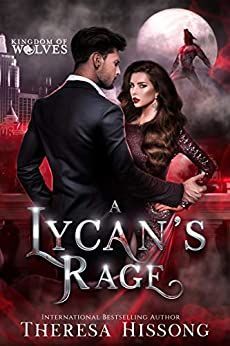 A Lycan's Rage