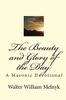 The Beauty and Glory of the Day