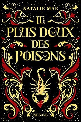 Le plus doux des poisons