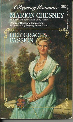 Her Grace's Passion