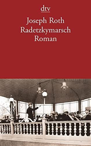 Radetzkymarsch Roman