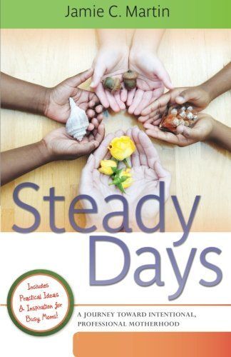 Steady days
