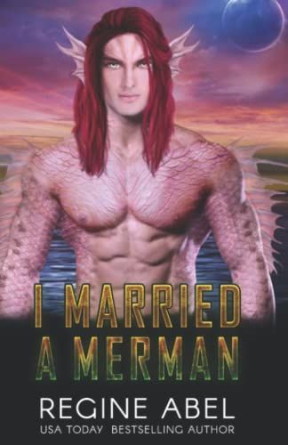 I Married A Merman