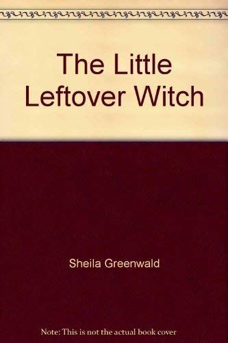 The Little Leftover Witch