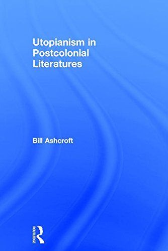 Utopia in Postcolonial Literature