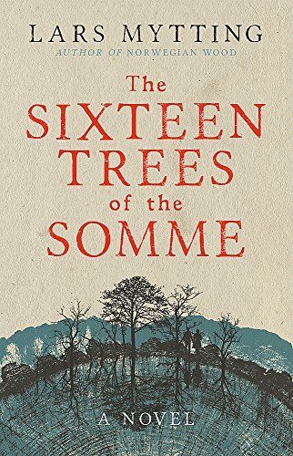 The Sixteen Trees of the Somme