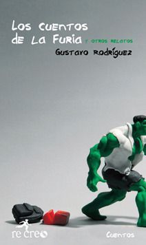 Los cuentos de la furia y otros relatos