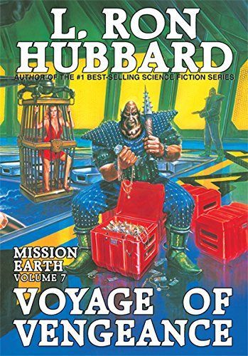 Voyage of Vengeance (Mission Earth Series)