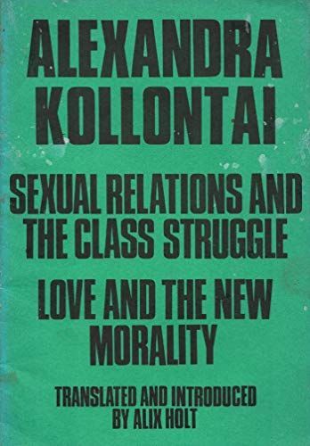 Sexual Relations and Class Struggle