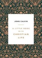 A Little Book on the Christian Life