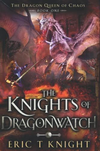 The Knights of Dragonwatch