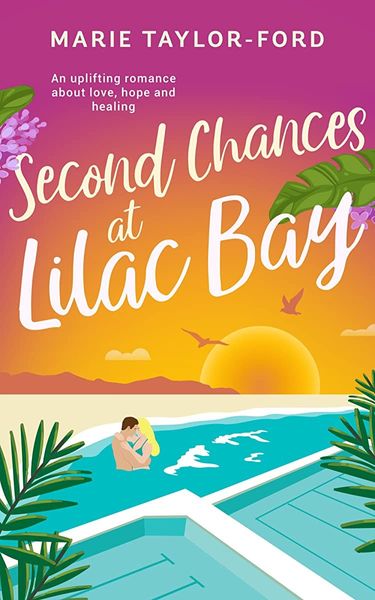Second Chances at Lilac Bay