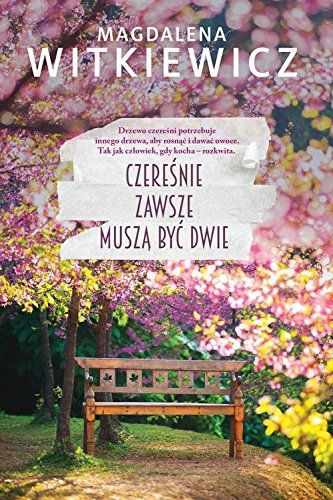 Czeresnie zawsze musza byc dwie