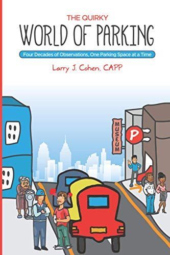 The Quirky World of Parking