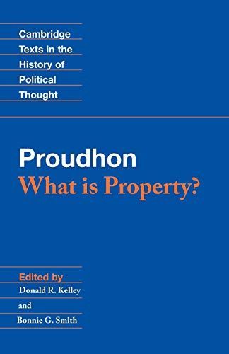 Proudhon: What is Property?