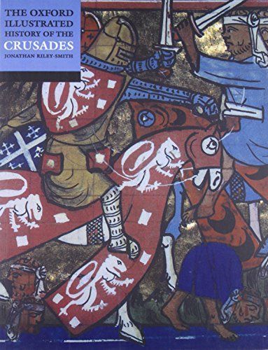 Oxford Illustrated History of the Crusades