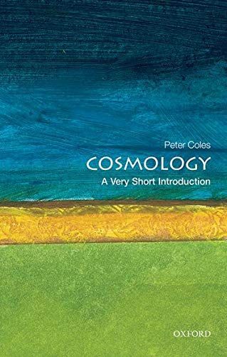 Cosmology: A Very Short Introduction