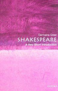 Shakespeare: A Very Short Introduction