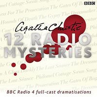Agatha Christie : Twelve Radio Mysteries