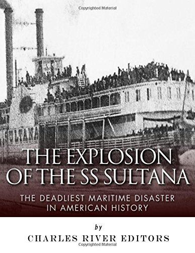 The Explosion of the SS Sultana