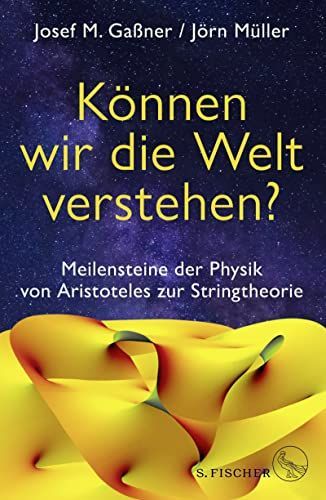 Können wir die Welt verstehen?