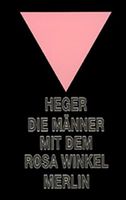 Die Männer mit dem rosa Winkel
