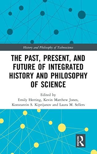 Past, Present, and Future of Integrated History of Philosophy of Science