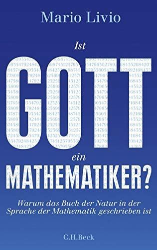 Ist Gott ein Mathematiker?