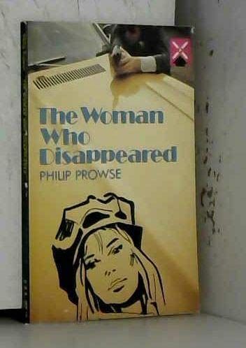 The Woman Who Disappeared