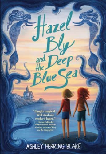 Hazel Bly and the Deep Blue Sea