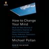 How to change your mind
