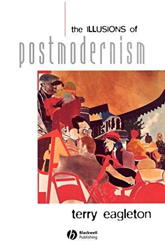 The Illusions of Postmodernism