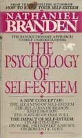 The Psychology of Self-Esteem
