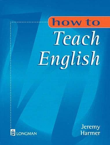 How to Teach English (How To...)