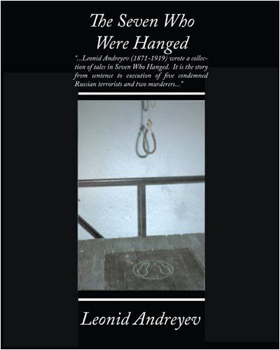 The Seven Who Were Hanged