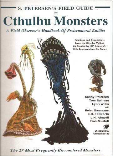 Petersen's Field Guide to Cthulhu Monsters