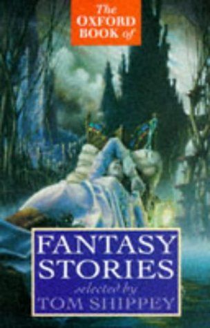 The Oxford Book of Fantasy Stories