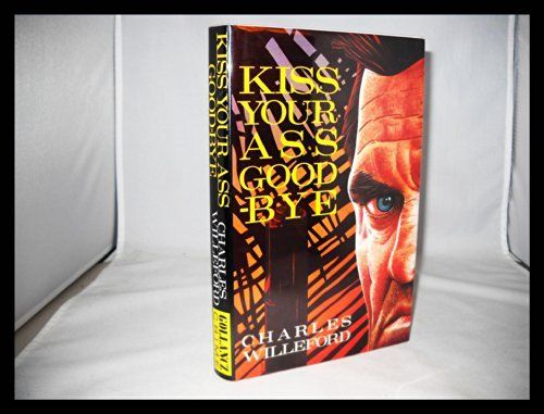 Kiss Your Ass Good-bye