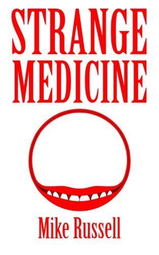 Strange Medicine
