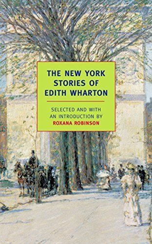 The New York stories of Edith Wharton