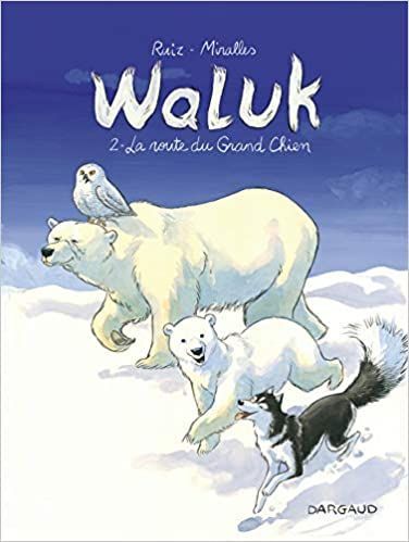 Waluk, tome 2 