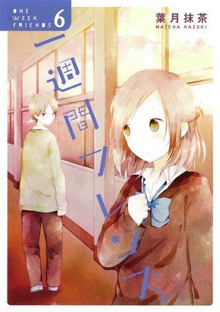 一週間フレンズ。6 [Isshuukan Friends. 6]