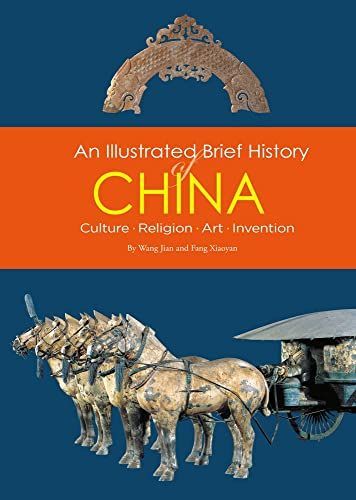 Illustrated Brief History of China